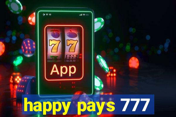 happy pays 777